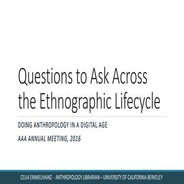 Questions to Ask Across the Ethnographic Lifecycle