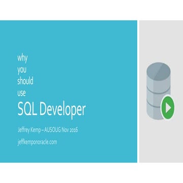 Why You Should Use Oracle SQL Developer