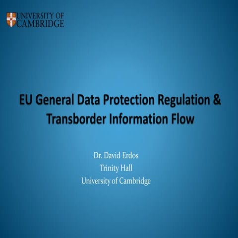 EU General Data Protection Regulation & Transborder Information Flow