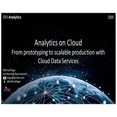 Cloud Data Services - from prototyping to scalable analytics on cloud