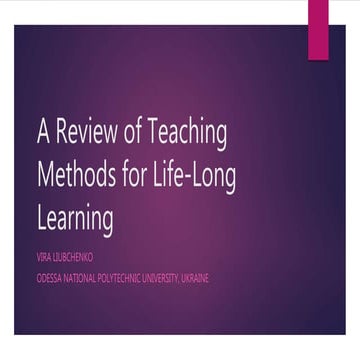 A Review of Teaching Methods for Life-Long Learning