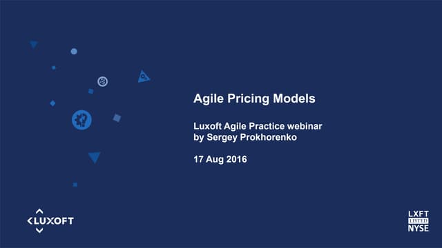 Agile Pricing Models (webinar by Luxoft Agile Practice)