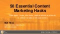 50 Essential Content Marketing Hacks (Content Marketing World)