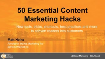 50 Essential Content Marketing Hacks (Content Marketing World)
