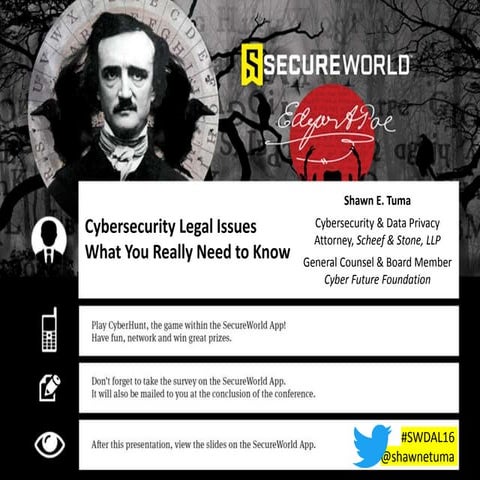 SecureWorld Expo Dallas - Cybersecurity Law: What Business and IT Leaders Nee...
