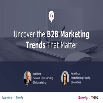 Uncover the B2B Marketing Trends That Matter: Content Engagement & Conversion...
