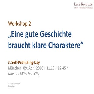 Klare Charaktere -  wie man packend...