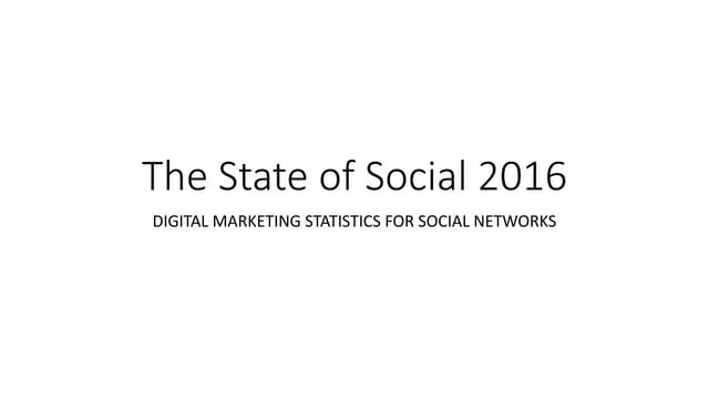 Collection of Statistics Social Networks 2016