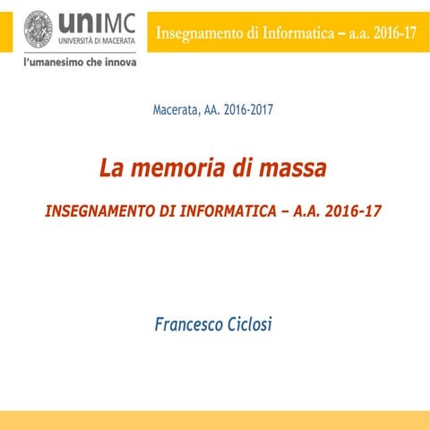 MODULO IB04 –> La memoria di massa