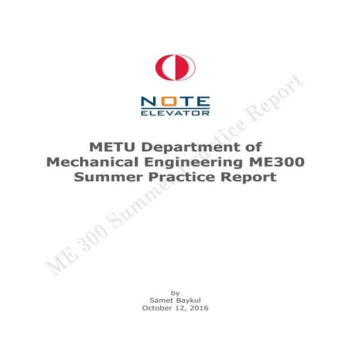 Note Elevator - Summer Practice Report