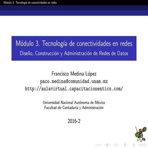 Presentación Módulo 3. Tecnología de conectividad en redes.