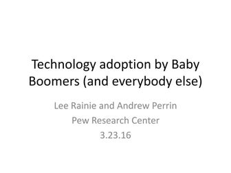 Technology Adoption by Baby Boomers (and everybody else)