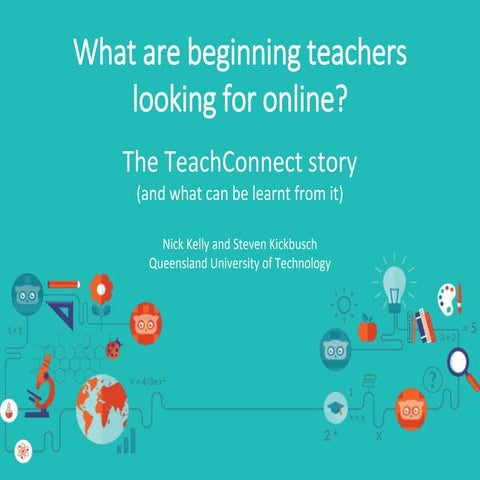 2016 ATEA presentation - what are beginning teachers looking for online?
