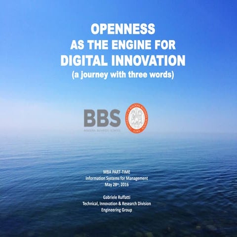 Openness as the Engine for Digital Innovation