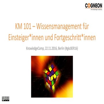 KM101 - Wissensmanagement für Einsteiger und Fortgeschrittene