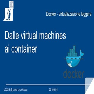Docker - virtualizzazione leggera