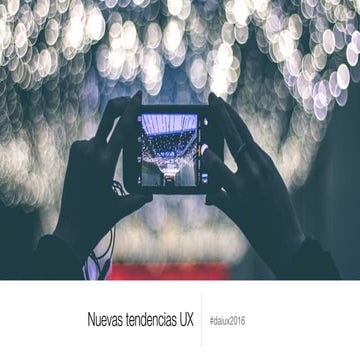 Nuevas tendencias en UX