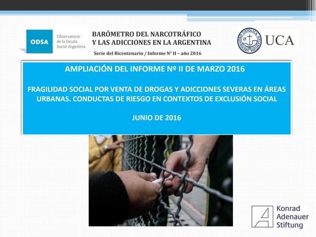Fragilidad social por venta de drogas y adicciones severas en áreas urbanas