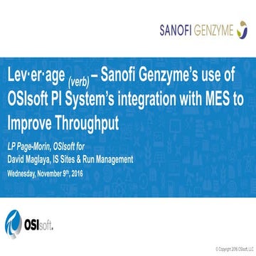 Leveraging OSIsoft PI System Integration with MES for Automated Batch ...