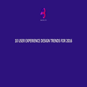 The Top 10 UX Trends for 2016