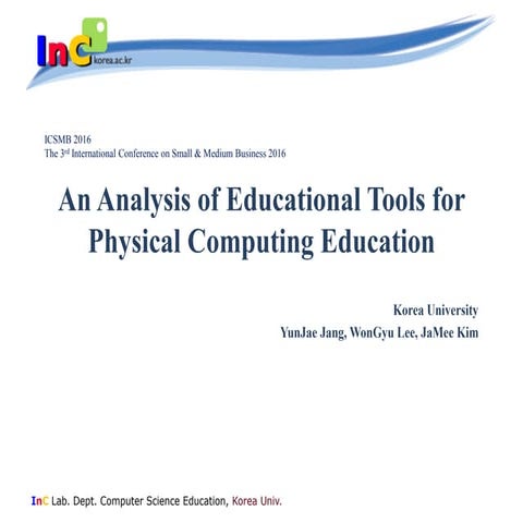 An Analysis of Educational Tools for Physical Computing Education
