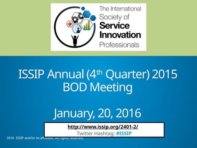 20160120 Slides - ProgressUpdateWithBoard - ISSIP_BOD 20160120_presentation_F...