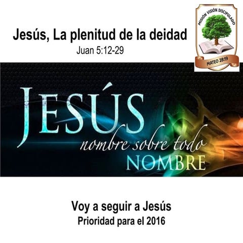 Jesús, toda la plenitud de la deidad | PPT