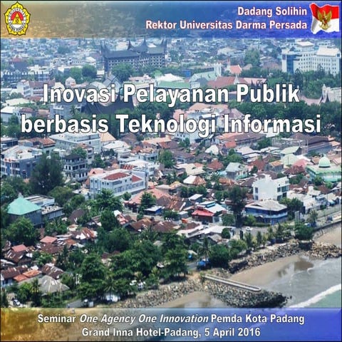 Inovasi Pelayanan Publik berbasis Teknologi Informasi