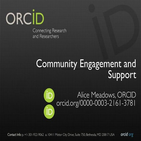 Launching a National ORCID Consortium - Community Engagement and Support (A. ...