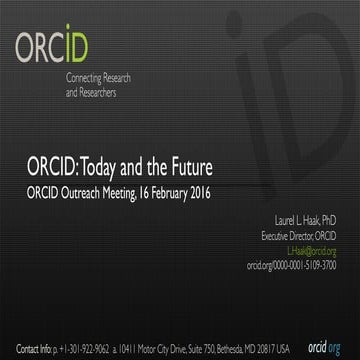 ORCID: Today and the Future (L. Haak)
