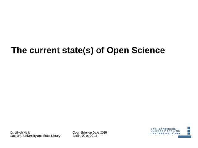 The current state(s) of Open Science