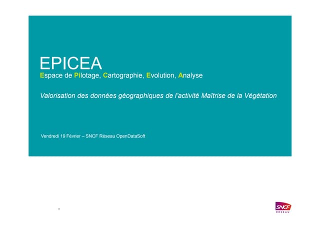 SCNF Réseau : Valorisation des Données Géographiques de l’Activité Maîtrise de la Végétation