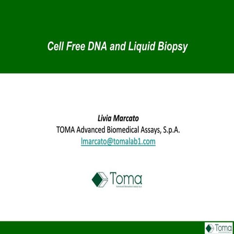 20160219 Livia Marcato - Cell Free DNA and Liquid Biopsy 