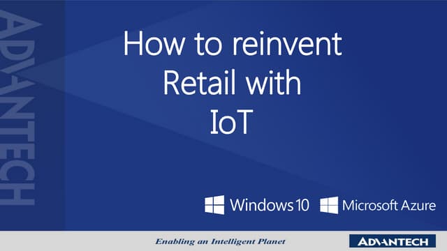 How to reinvent Retail with IoT