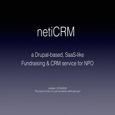 netiCRM.tw - Drupal-based CiviCRM SaaS service in Taiwan