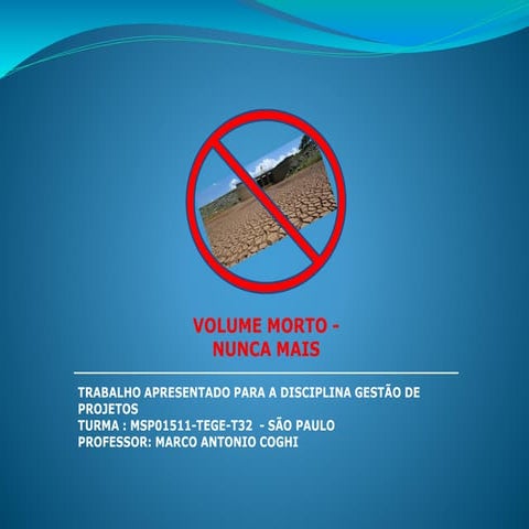 Volume Morto Nunca Mais