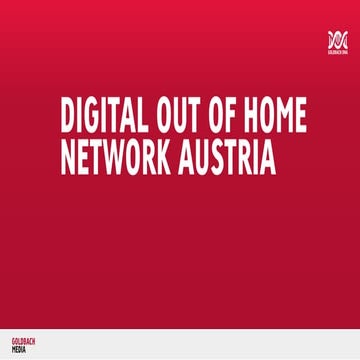 Goldbach DNA | Digital out of Home Network Austria