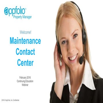 AppFolio Maintenance Contact Center (Customer Webinar Slides) 