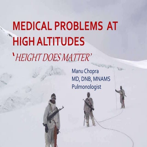 Medical problems in high altitude- Height does matter