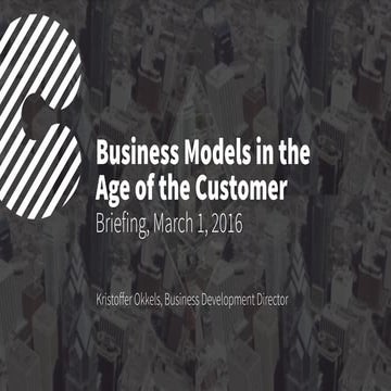 Morgenbriefing: Find forretningsmodellen til kundens tidsalder 