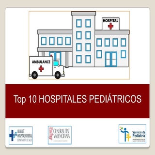 Top 10 hospitales pediátricos