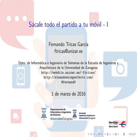 Sácale todo el partido a tu móvil - I