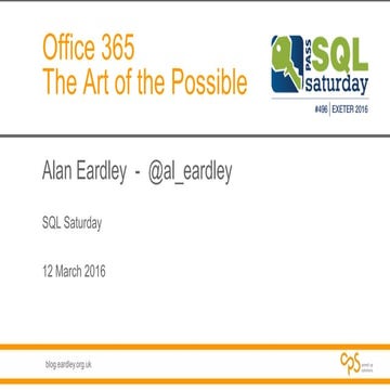Office 365: The Art of the Possible (201603)