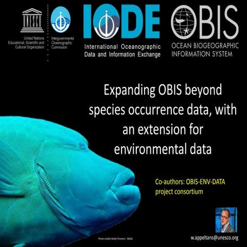 Expanding OBIS beyond species occurrence data, including sampling event facts...