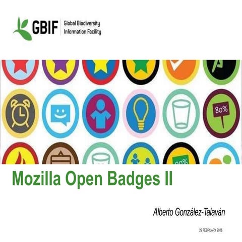 GBIF Pilot Experience Using Mozilla Open Badges