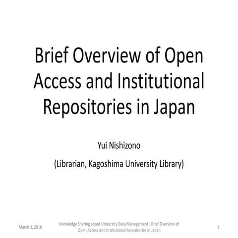 20160303_Brief Overview of OA and IRs in Japan_Purdue Mt