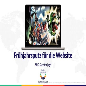 SEO Campixx 2016 - Frühjahrsputz für die Website (SEO Geisterjagd)