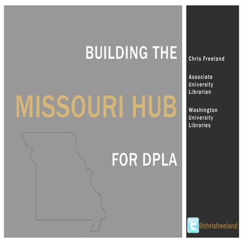 Building the Missouri Hub for DPLA