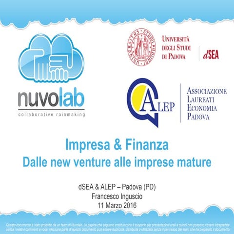 Impresa & Finanza  - Dalle new venture alle imprese mature - ALEP 2016