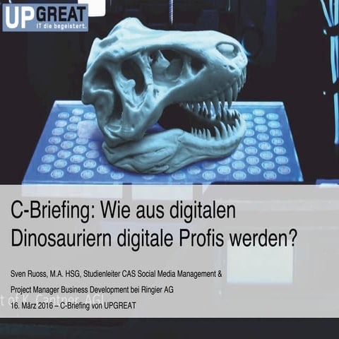 Wie aus digitalen Dinosauriern digitale Profis werden